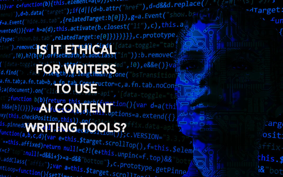 Pros and Cons (and Ethics) of Using AI Content Tools for Writing