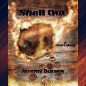 "Shell Out," an auto-narrated audiobook written by Jeremy Bursey and voiced by a Google bot.