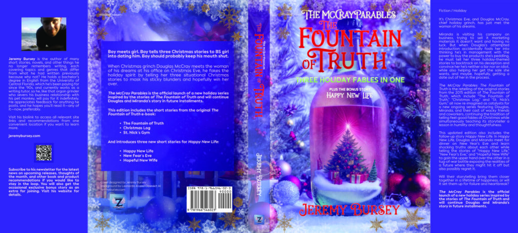 The newly released book cover of "The McCray Parables: Fountain of Truth" by Jeremy Bursey showcases a snowy globe against a festive background, capturing the essence of the holiday-themed stories nestled within.