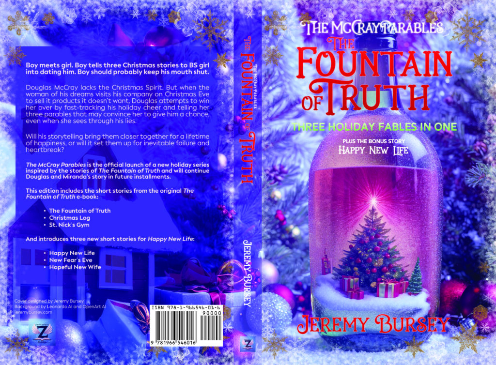 Released in the celebrated McCray Parables collection, this colorful book cover features "The Fountain of Truth" by Jeremy Bursey. It includes festive elements like Christmas lights and a fountain pen, with a summary of holiday-themed stories adorning the back.